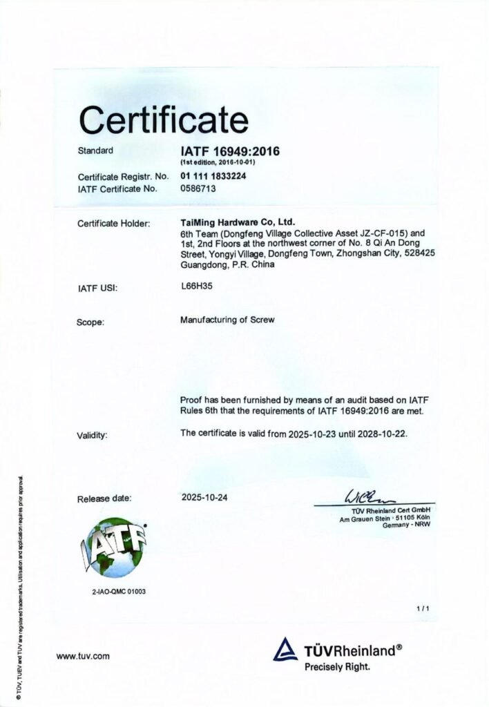 IATF 16949 system certification awarded to Taiming Hardware for quality management in automotive fastener manufacturing.